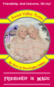 Sweet Valley Twins: Friendship is Magic by Dove